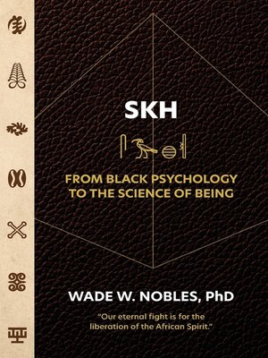 cover image of SKH, From Black Psychology to the Science of Being